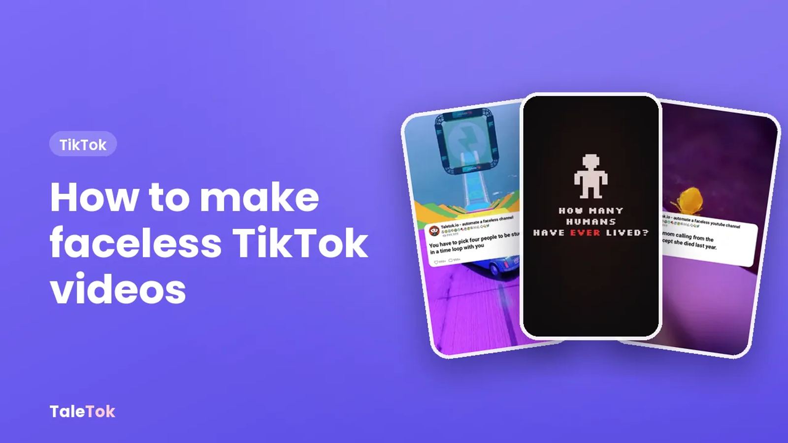 How to Make Faceless TikTok Videos in 2026 (Step-by-Step)